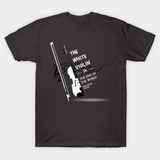 The White Violin T-Shirt